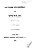 Memoria descriptiva sobre Tucuman