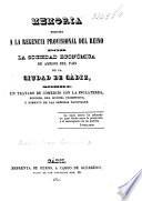 Memoria dirigida á la Regencia provisional del reino ... sobre un tratado de comercio con la Inglaterra, etc