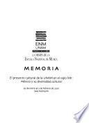 Memoria El Proyecto Cultural de la Unam en El Siglo Xxi : México Y Su Diversidad Cultural