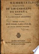 Memoria en que se trata de los caballos de España