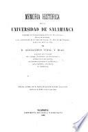 Memoria história de la Universidad de Salamanca