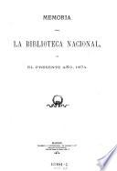Memoria leida en la Biblioteca Nacional
