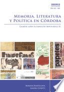 Memoria, literatura y política en Córdoba