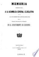 Memoria presentada a la asamblea general lejislativa en el segundo periodo de la decima lejislatura por el ministro secretario de Estado en el departemento de gobierno