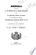 Memoria presentada a las Cortes de la Nación Española sobre el presupuesto general de gastos, plan de medios para cubrirlos y recursos para llenar el déficit en 1837 ...