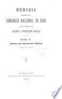 Memoria presentada al H. Congreso Nacional, correspondiente al año de ..., por el Ministro de Justicia e Instrucción Pública