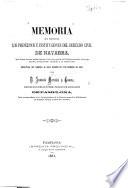 Memoria que comprende los principios é institutiones del derecho civil de Navarra