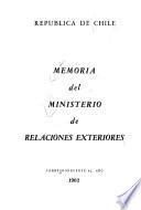 Memoria que el Ministro de Estado en el Departamento de Relaciones Exteriores presenta al Congreso Nacional de ...