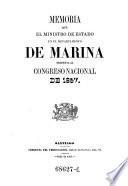 Memoria que el ministro de estado en el departemento de marina presenta al congreso nacional