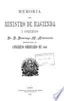 Memoria que presenta al Congreso de ... el Ministro de Hacienda y Comercio
