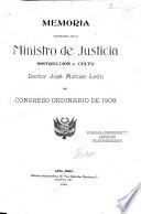 Memoria que presenta el Ministro de Justicia, Instrucción y Beneficencia al Congreso Nacional de ...