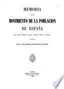 Memoria sobre el movimiento de la población de España en los años 1858, 1859, 1860 y 1861