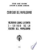 Memoria sobre la carta 1:50 000 de la cuenca del Papaloapan
