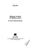 Memoria viviente de América Latina