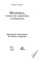Memoria, voces de sabiduría y esperanza