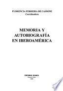 Memoria y autobiografía en Iberoamérica
