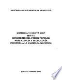 Memoria y cuenta ... que el Ministerio del Poder Popular para Ciencia y Tecnología presenta a la Asamblea Nacional