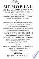 Memorial de la calidad i servicios de Don C. A. de Solis i Enriquez, etc