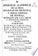 Memorias Academicas de la Real Sociedad de Medicina y demas ciencias de Sevilla