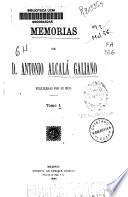 Memorias de D. Antonio Alcalá Galiano