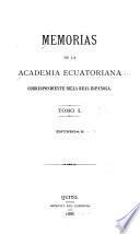 Memorias de la Academia Ecuatoriana correspondiente de la Española