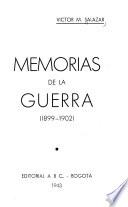 Memorias de la guerra (1899-1902).
