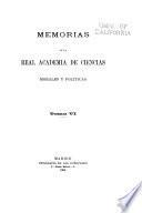 Memorias de la Real Academia de Ciencias Morales y Politicas