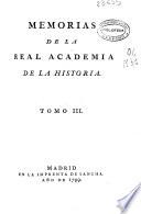 Memorias de la Real Academia de la Historia: 1799 (10, 597 p.)