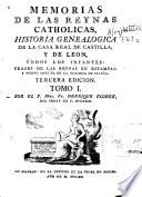 Memorias de las reynas catholicas