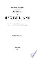Memorias de Maximiliano