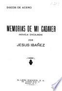 Memorias de mi cadaver (novela).