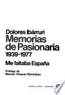 Memorias de Pasionaria, 1939-1977