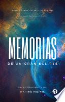 Memorias de un gran eclipse