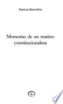 Memorias de un marino constitucionalista