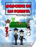 MEMORIAS DE UN PORRETA - El relato de humor más serio jamás escrito