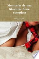 Memorias de una libertina: Serie completa