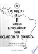 Memorias del II Simposio Latinoamericano sobre Oceanografía Biológica, Universidad de Oriente del 24 al 28 de Noviembre 1975