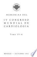 Memorias del IV Congreso Mundial de Cardiología