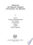 Memorias del Segundo Congreso Internacional de Mayistas