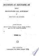 Memorias históricas del principado de Asturias y obispado de Oviedo. Juntábalas ... C. G. de P.