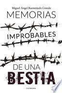 Memorias improbables de una bestia
