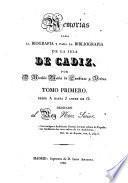 Memorias para la biografia y para la bibliografia de la isla de Cadiz