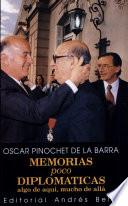 Memorias poco diplomáticas