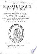 Menasseh Ben Israel de la fragilidad humana y inclinacion del hombre al peccado. Parte primera