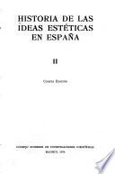 Menéndez Pelayo: Historia de las ideas estéticas en España