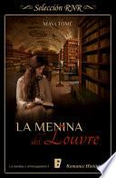 Menina del Louvre (La menina y el mosquetero 1)