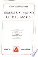 Mensaje sin destino y otros ensayos
