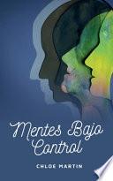 Mentes Bajo Control