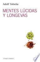 Mentes lúcidas y longevas