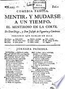 Mentir y mudarse a un tiempo, el mentiroso en la corte